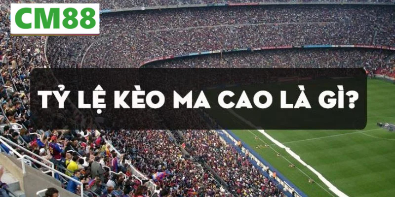 Giới thiệu về Tỷ lệ kèo Macao